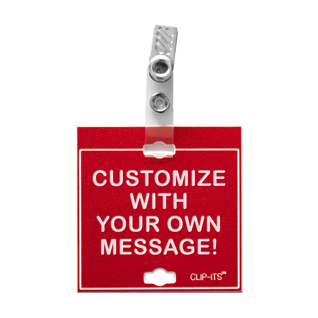 Custom Clip-Its™