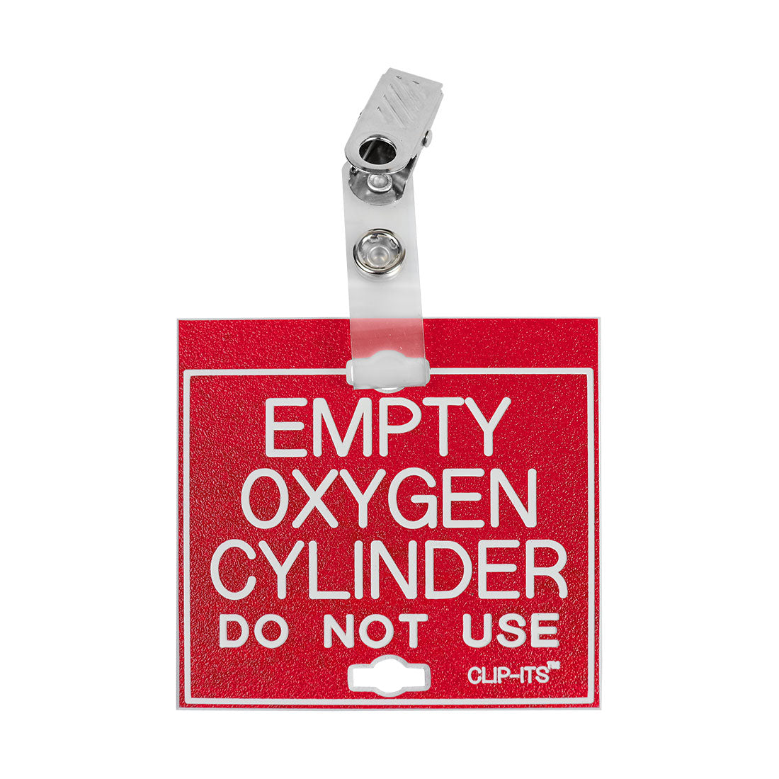 Clip-Its™ - EMPTY OXYGEN CYLINDER DO NOT USE (Red with White Text)