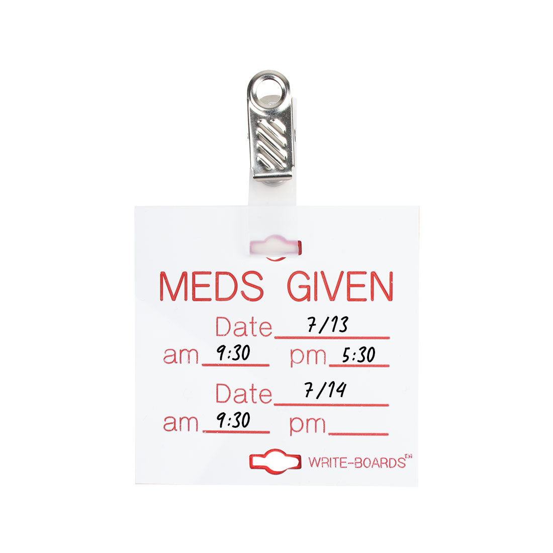 Write-Boards™ 3" x 3" - "MEDS GIVEN" with Alligator Clip