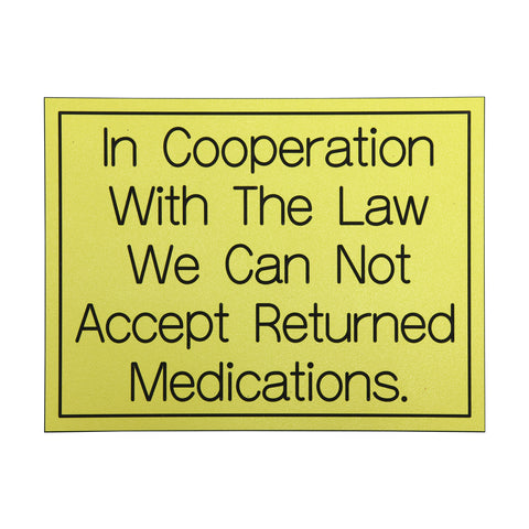 Can Not Accept Returned Medications