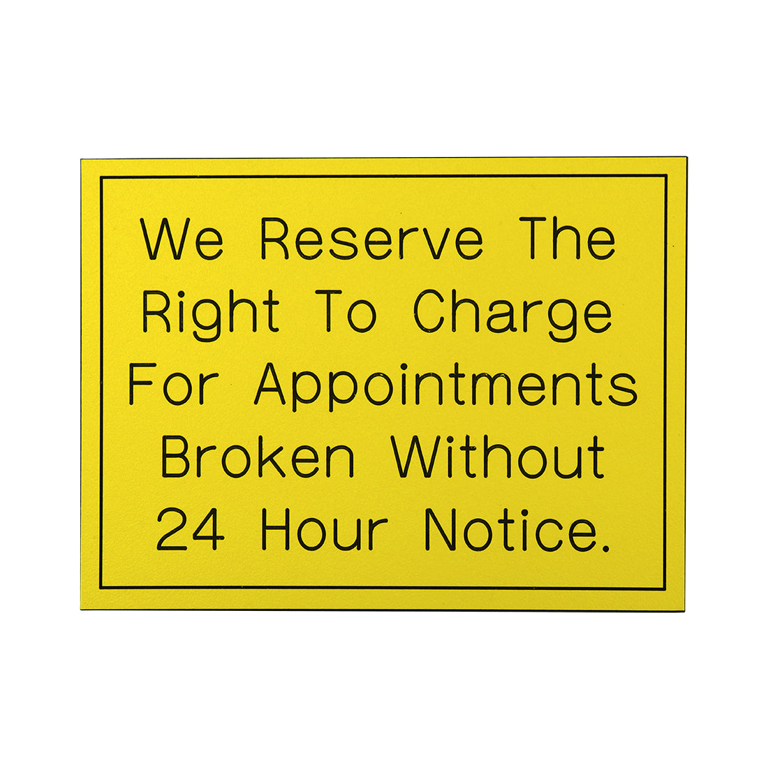 We Reserve The Right To Charge...